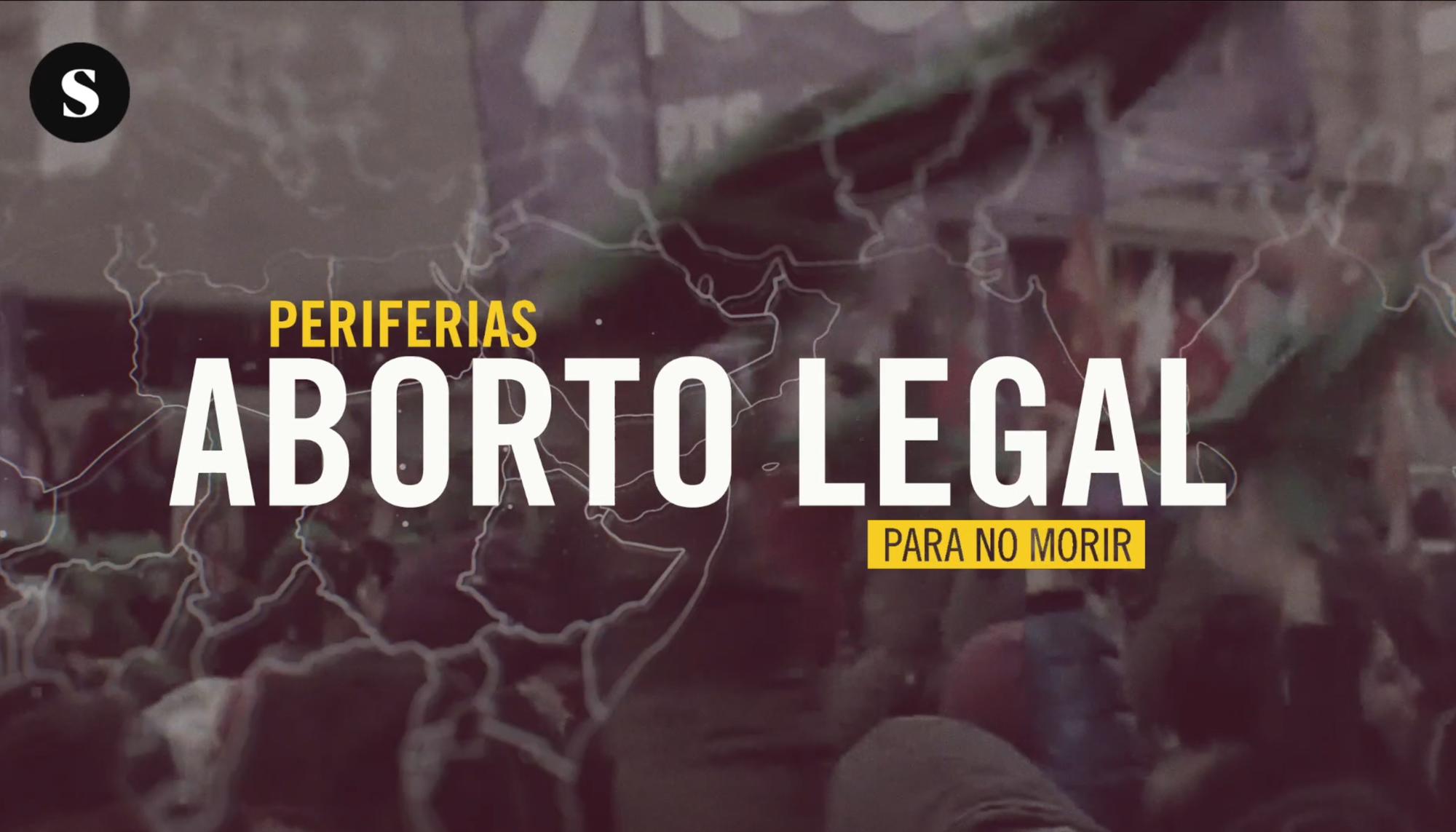 Periferias 2.5: Aborto legal para no morir